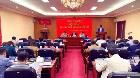 Hội nghị Ban Chấp hành Đảng bộ thành phố Lai Châu khóa IV, nhiệm kì 2020 - 2025