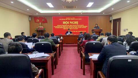 Thành ủy Lai Châu tổ chức Hội nghị đánh giá tình hình thực hiện Nghị quyết số 15 của Ban Chấp hành Đảng bộ tỉnh