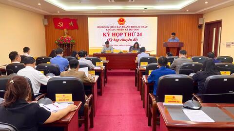 HĐND thành phố Lai Châu tổ chức Kỳ họp thứ 24 – Kỳ họp chuyên đề