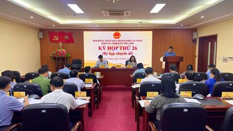 HĐND thành phố Lai Châu tổ chức kỳ họp thứ 26 – kỳ họp chuyên đề