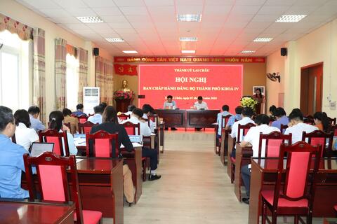 Hội nghị Ban Chấp hành Đảng bộ thành phố Lai Châu.