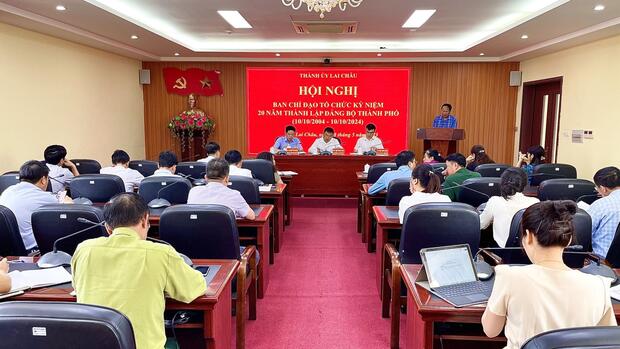 Hội nghị Ban Chỉ đạo tổ chức kỷ niệm 20 năm thành lập Đảng bộ thành phố Lai Châu