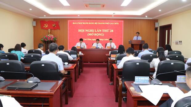 Hội nghị Ban Chấp hành Đảng bộ thành phố Lai Châu lần thứ 28 (mở rộng)